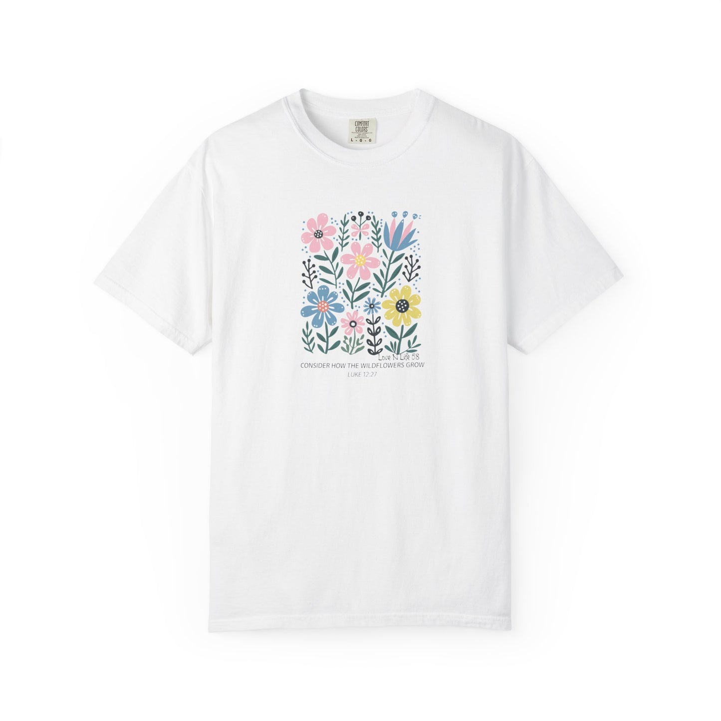 Consider the Wildflowers - Comfort Colors
