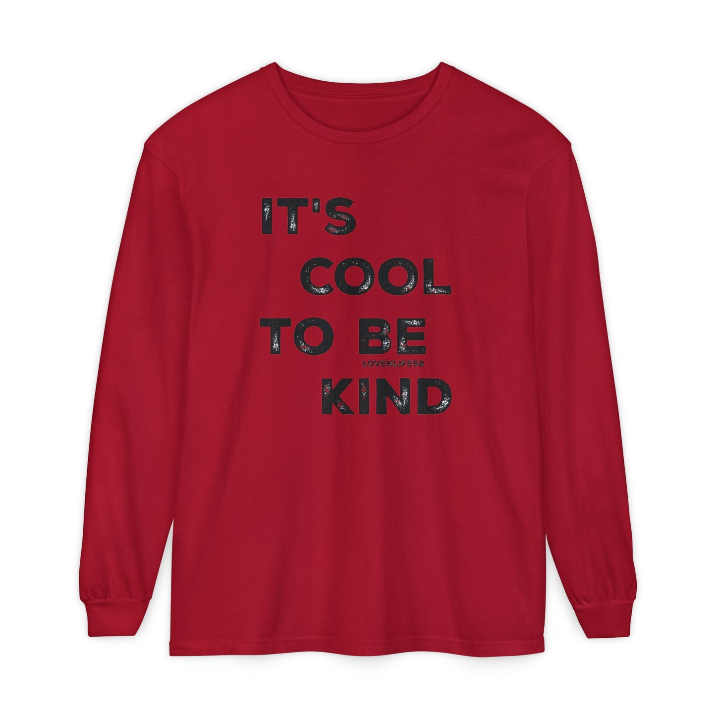 "It's Cool to Be Kind" Long Sleeve Tee