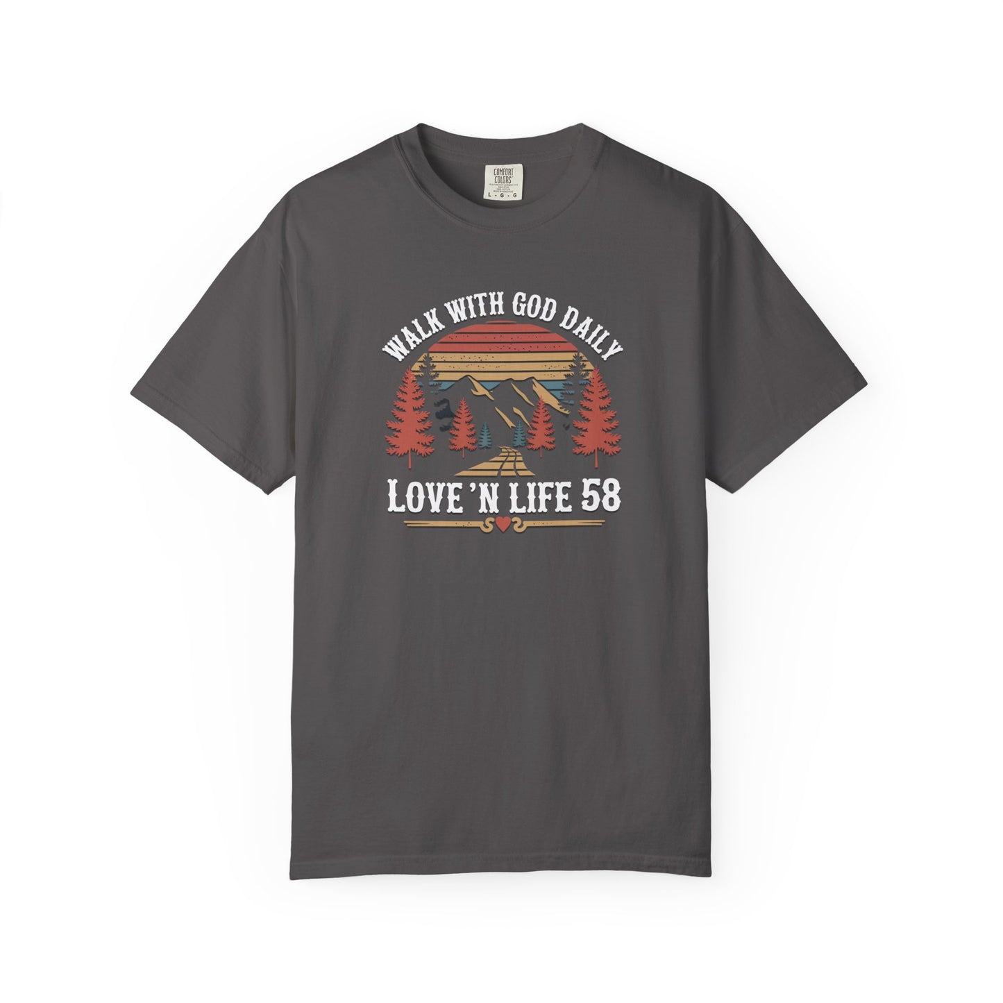 Walk With God Daily Tee - Comfort Colors