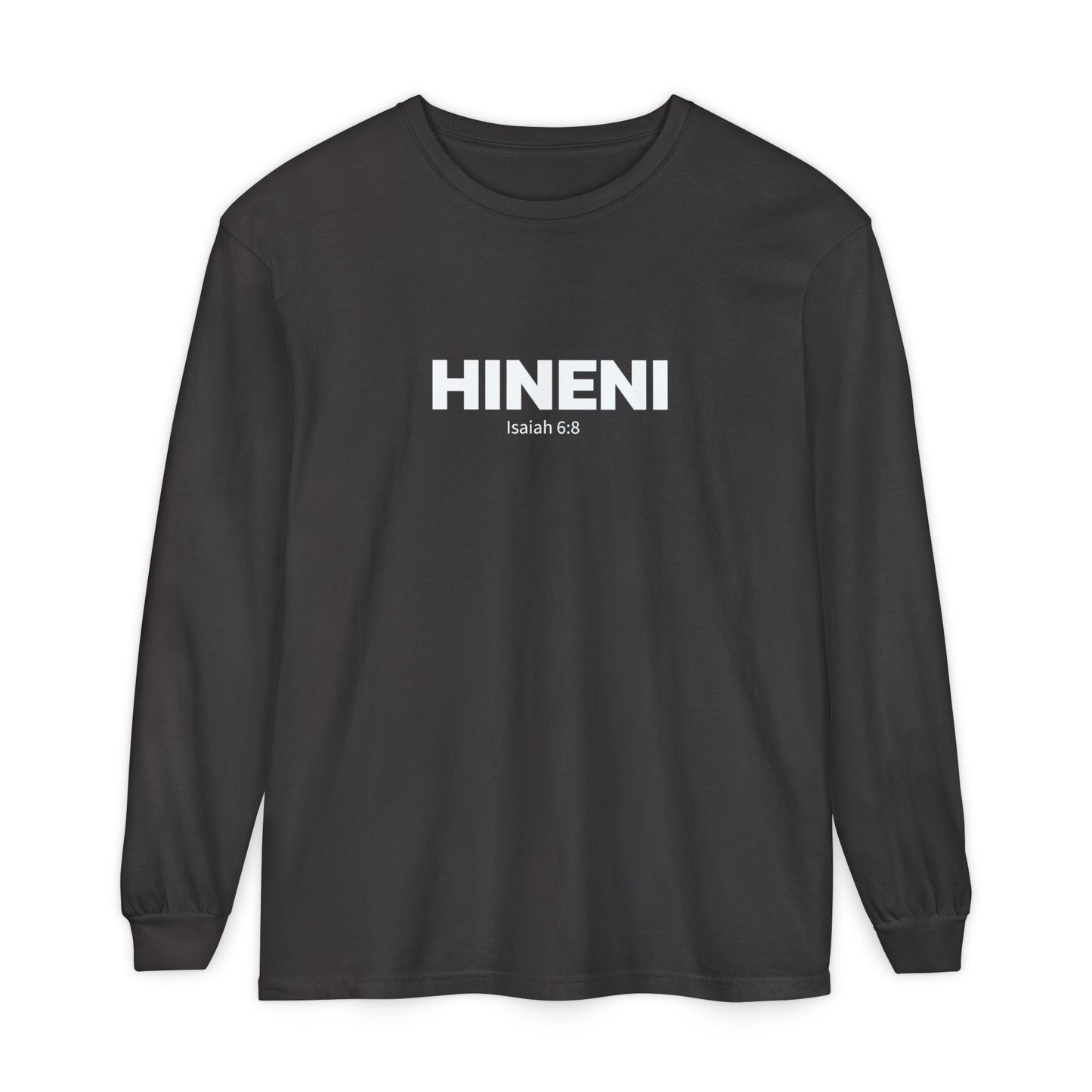HINENI Isaiah 6: 8 Long Sleeve T-Shirt - Comfort Colors