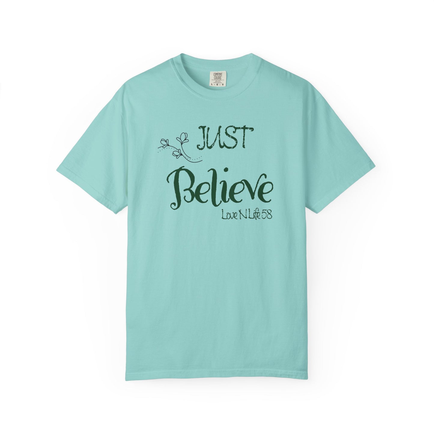 Just Believe Tee