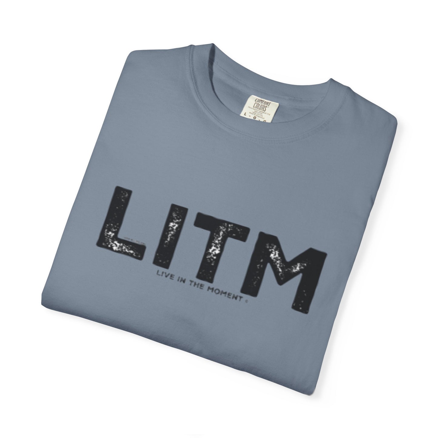 LITM - Live In The MOMENT Tee