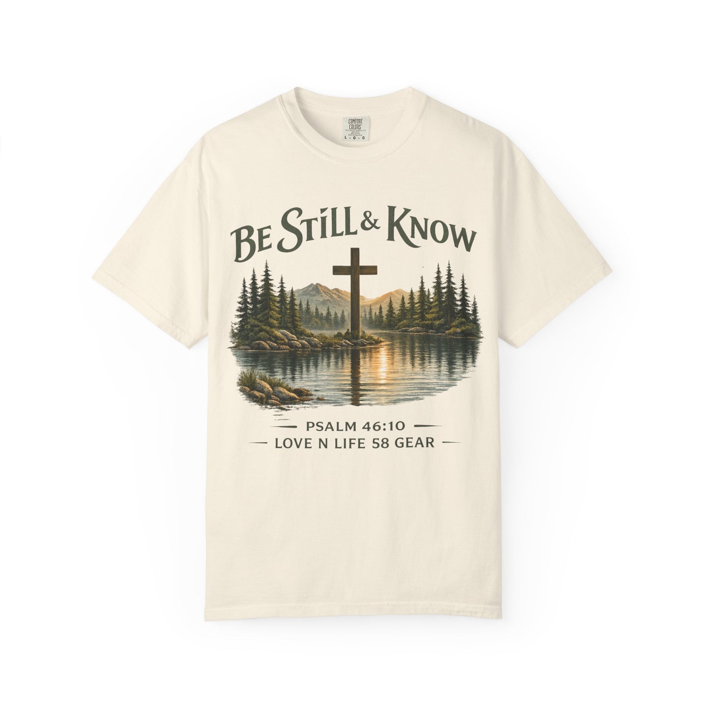 Be Still & Know — Psalm 46:10 Short Sleeve Tee