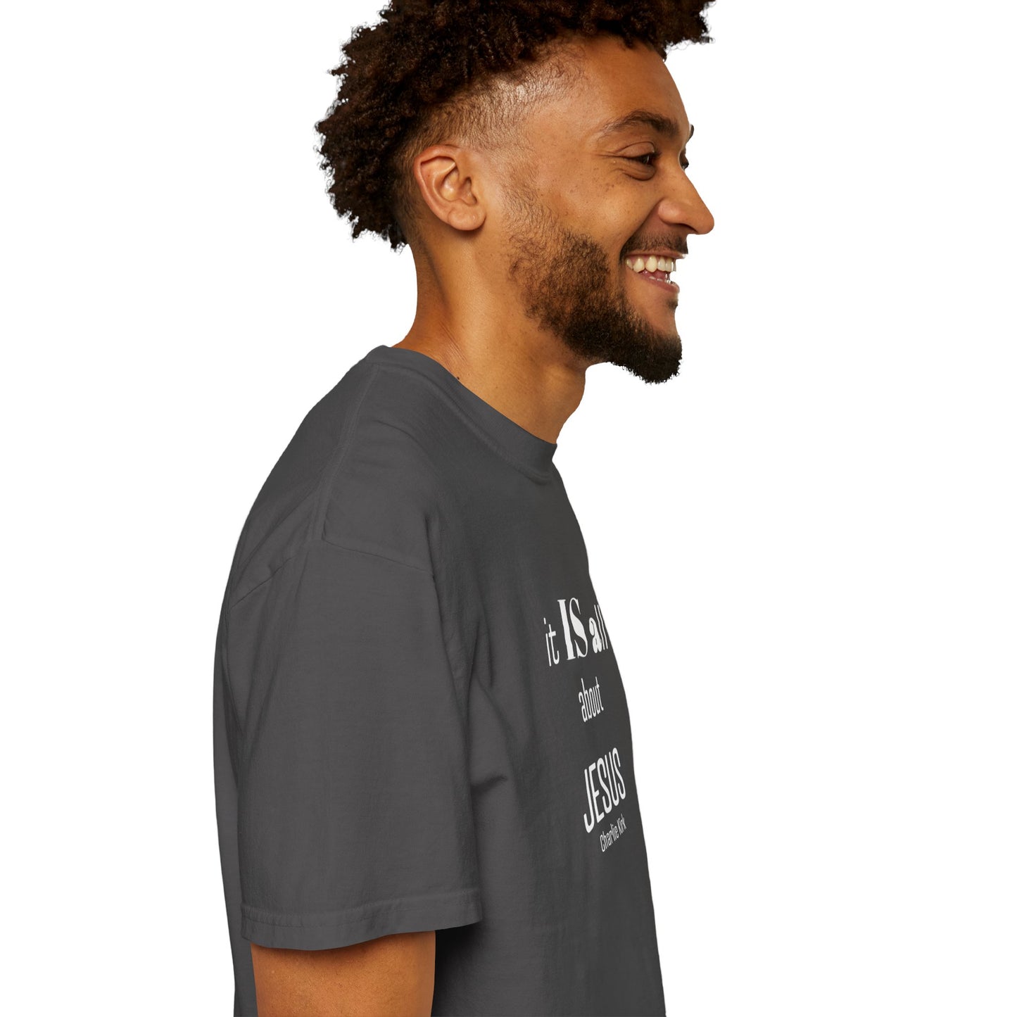 It IS all About Jesus - Charlie Kirk Tee - Comfort Colors