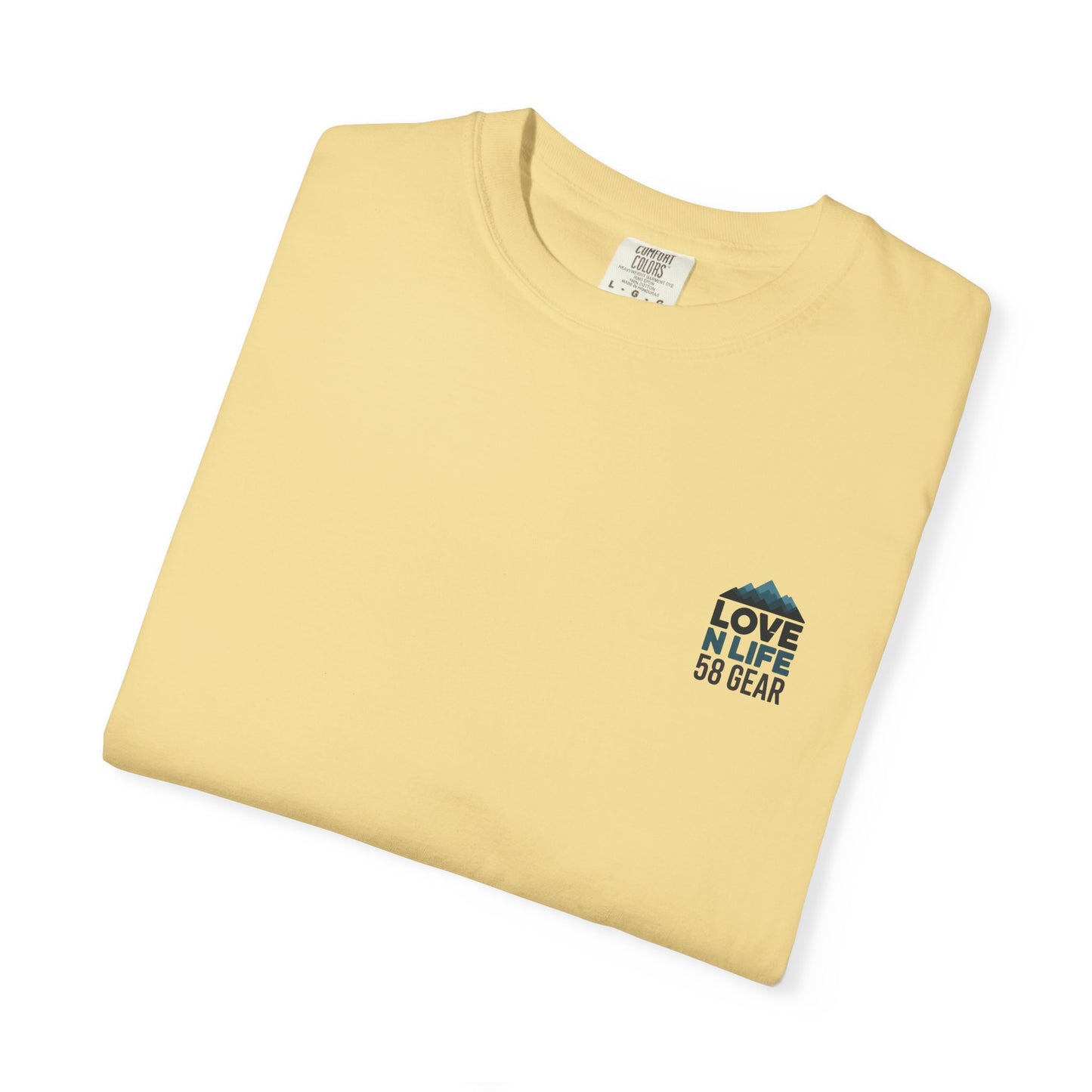 Adventure Awaits Love N Life 58 Gear -Comfort Colors