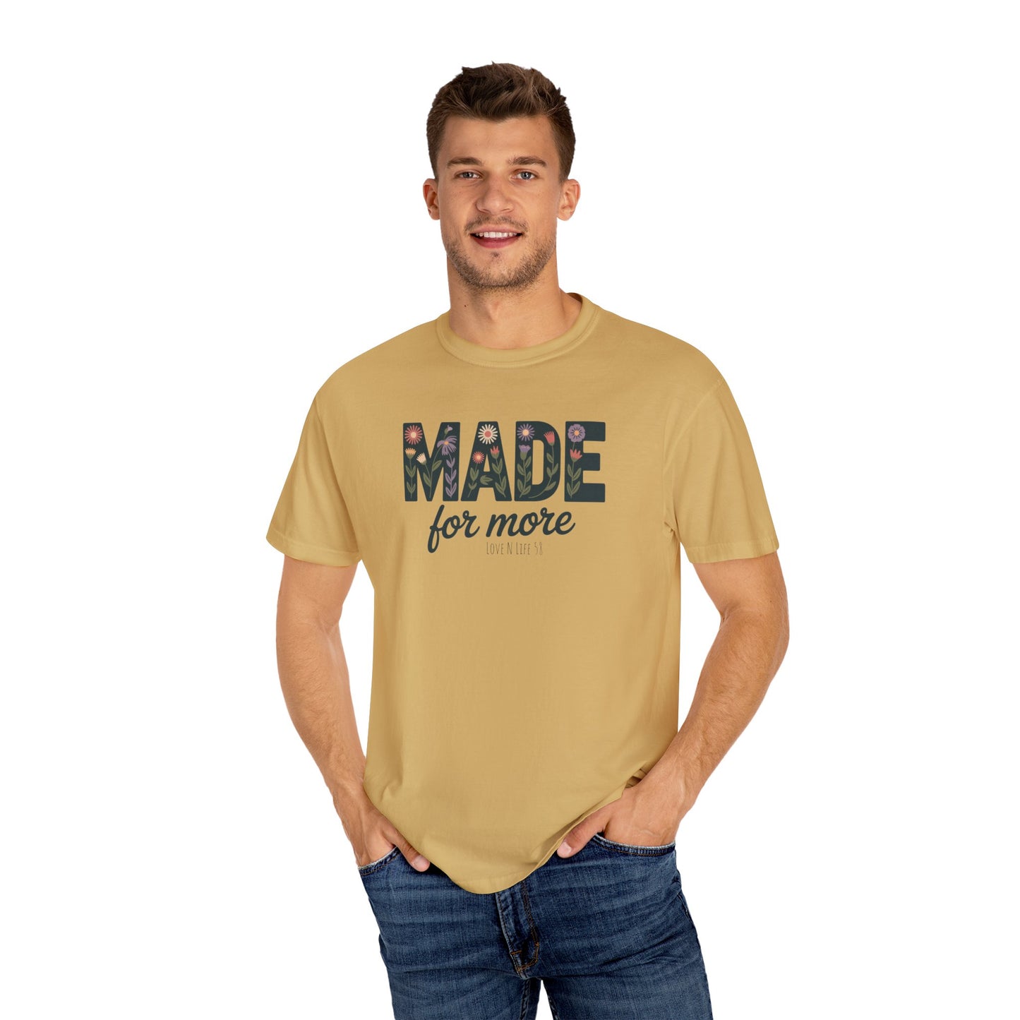 Made for More - Comfort Colors