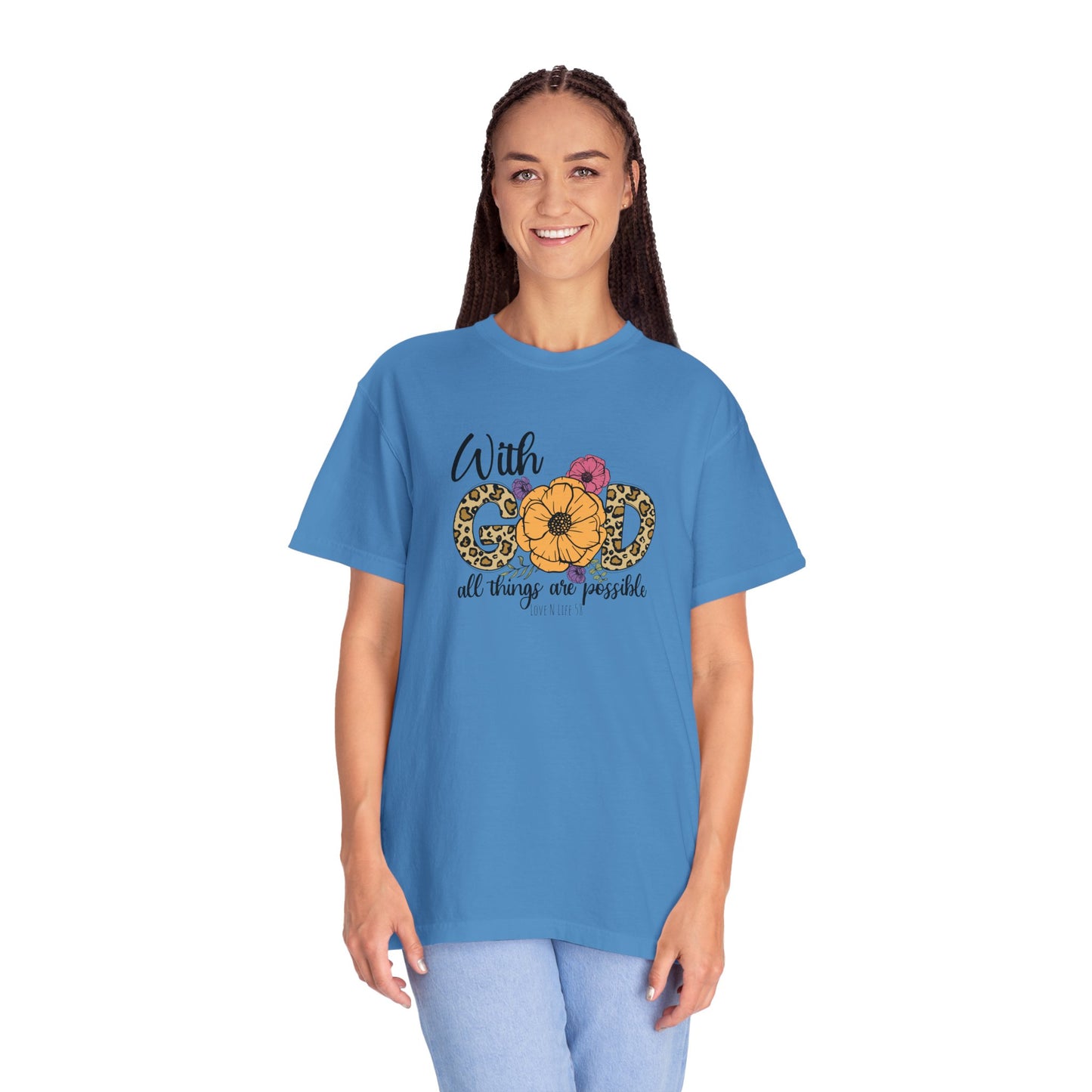 With God All Things Are Possible Tee- Comfort Colors