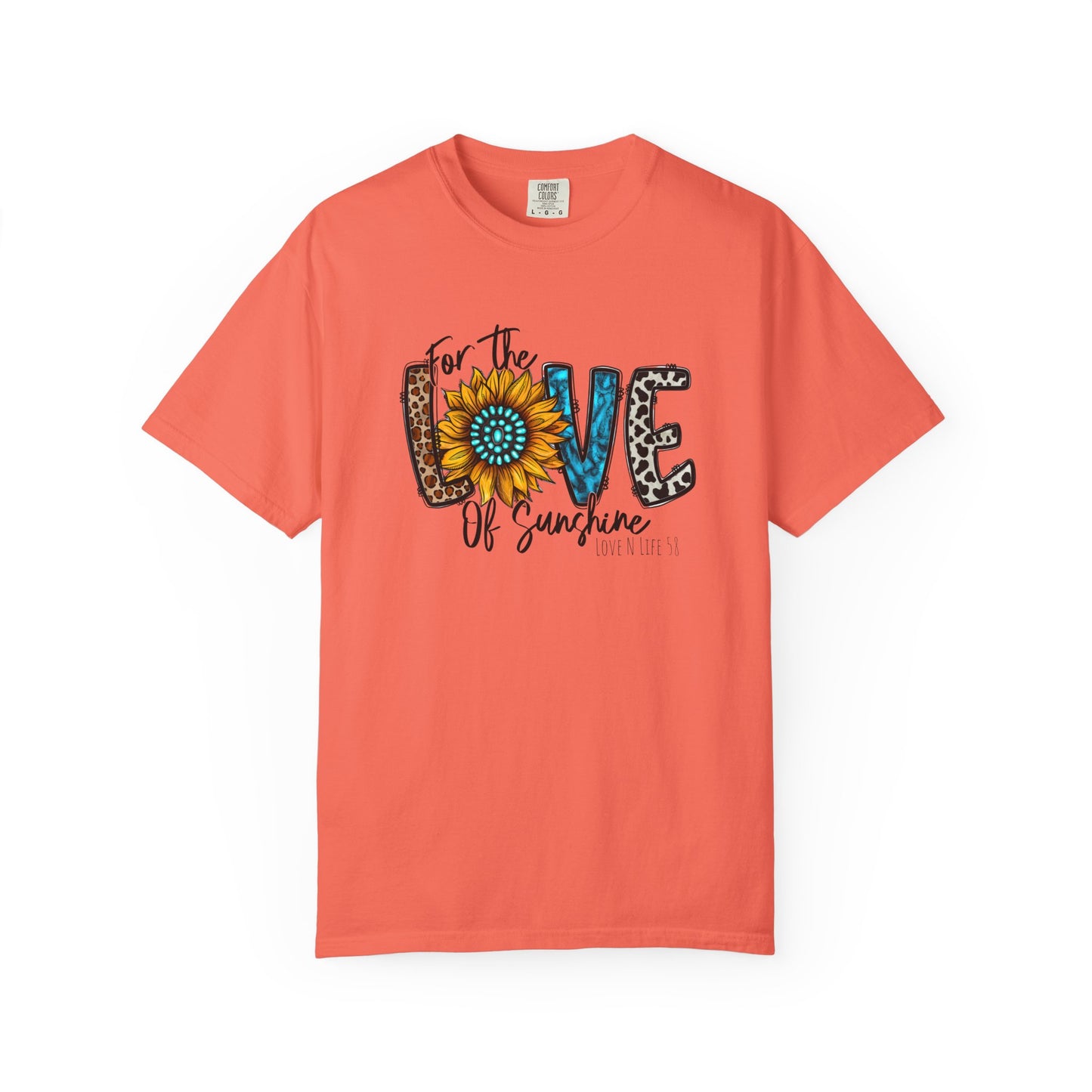 For the Love of Sunshine Tee - Comfort Colors