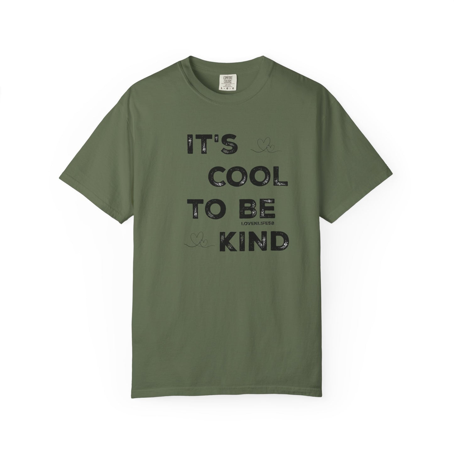 Cool to be Kind - Comfort Colors