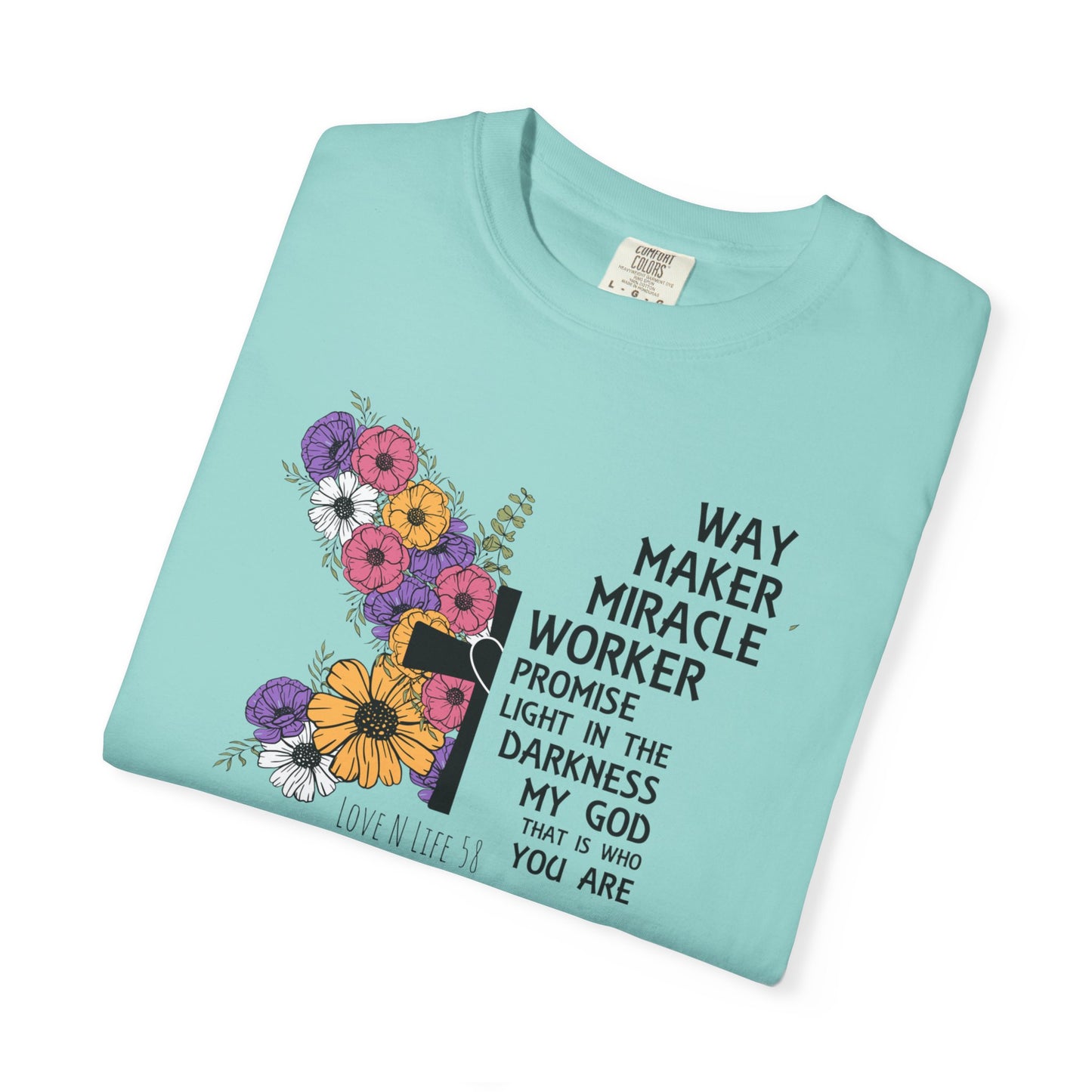 Way Maker Miracle Worker Tee - Comfort Colors