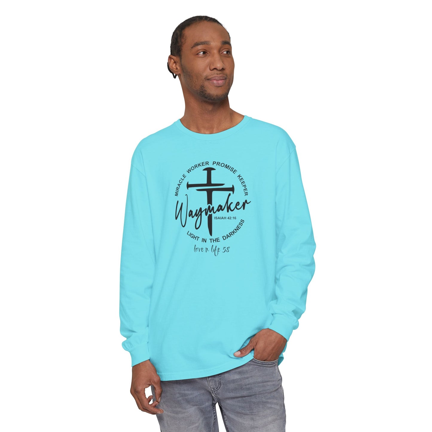 “Waymaker” Tee - Comfort Colors Long Sleeve
