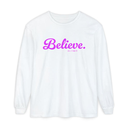 Believe. Long Sleeve Tee