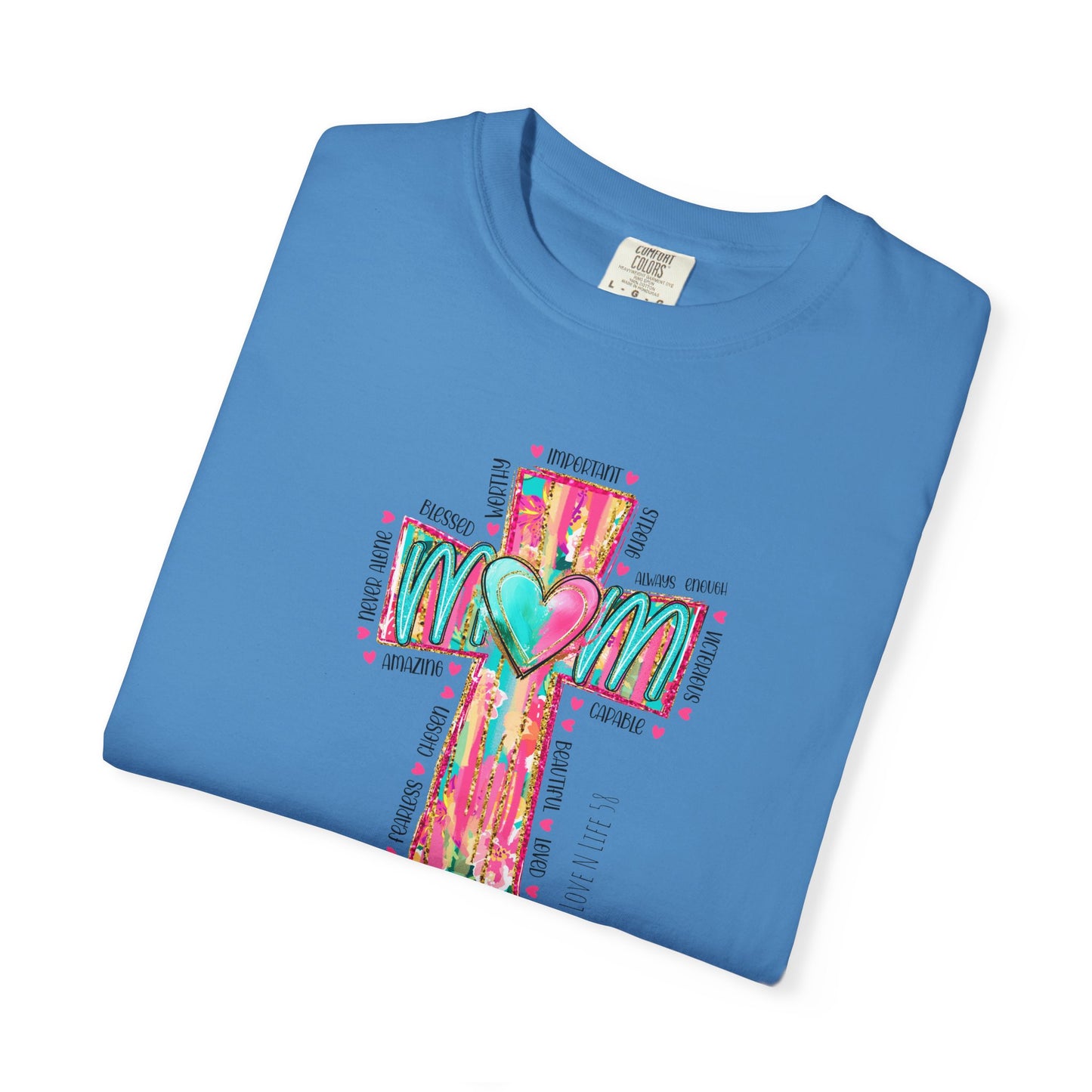 Colorful ‘Mom’ Cross Unisex Garment-Dyed T-shirt Color Comforts