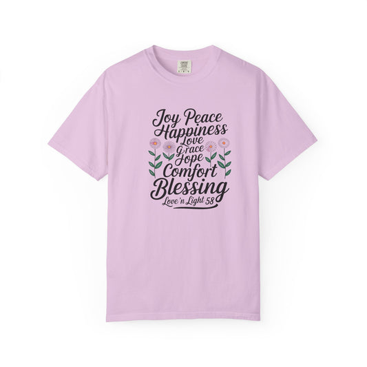 Joy Happiness and Love Tee - Comfort Colors