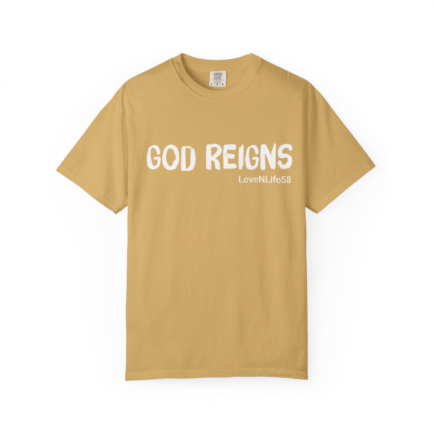 God Reigns Tee