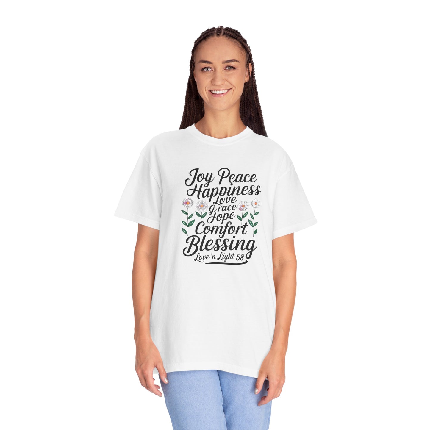 Joy Happiness and Love Tee - Comfort Colors