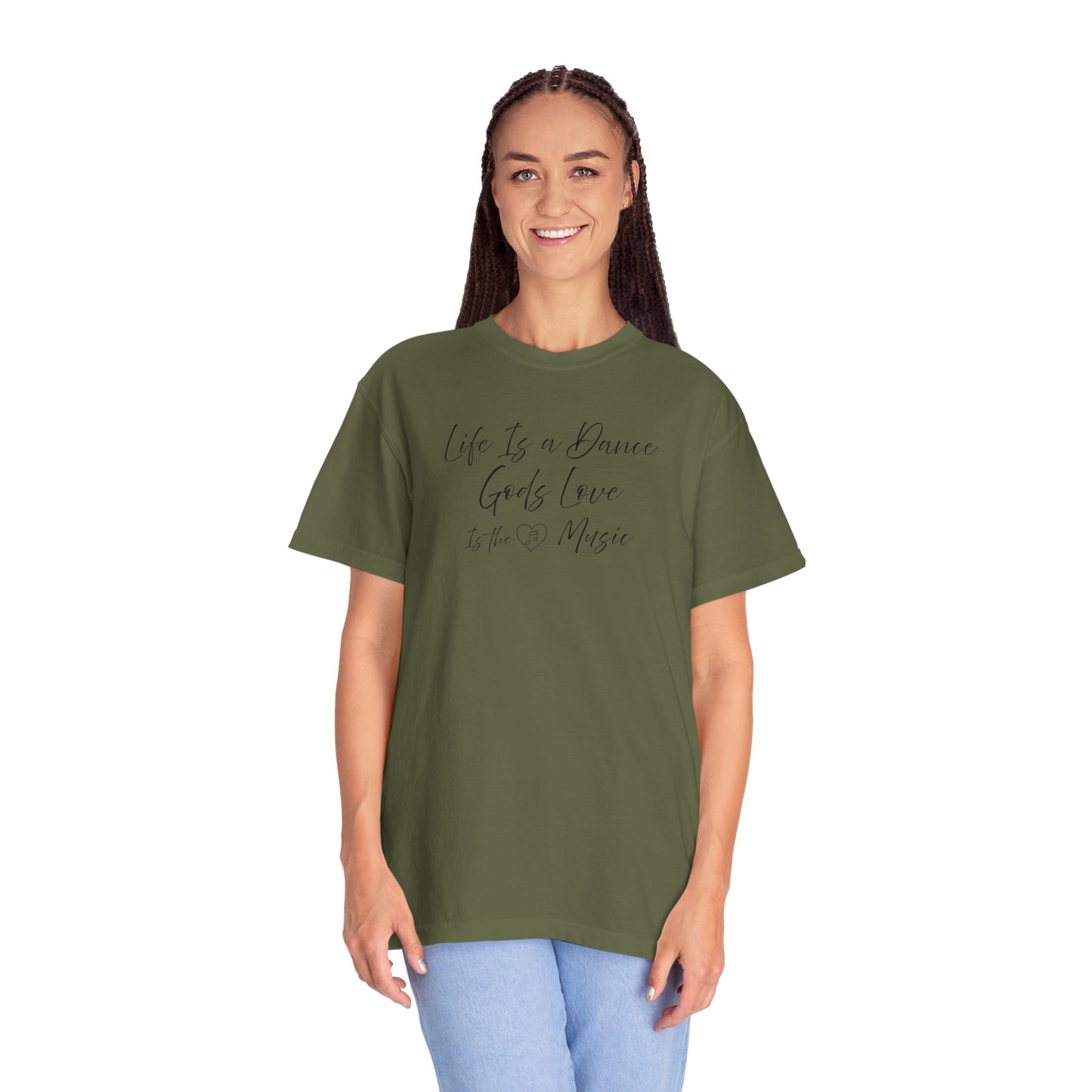 Life is a DANCE Tee - Comfort Colors