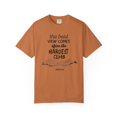 "The Best View Comes After the Hardest Climb" (Psalm 23:4) Short Sleeve Tee