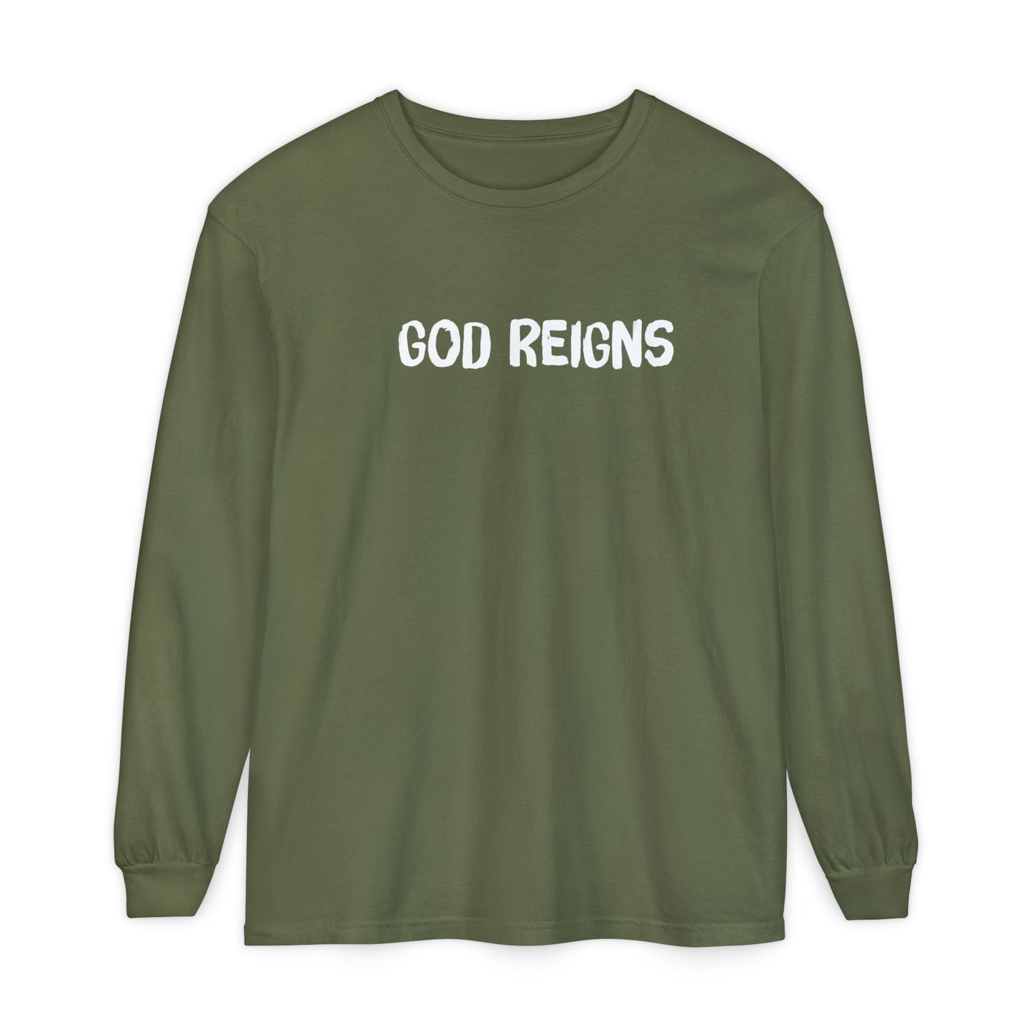 GOD REIGNS- Comfort Colors Long Sleeve