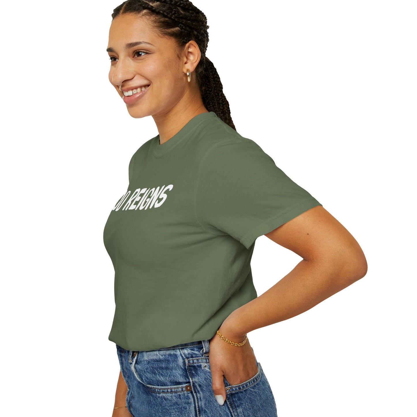 God Reigns - Comfort Colors