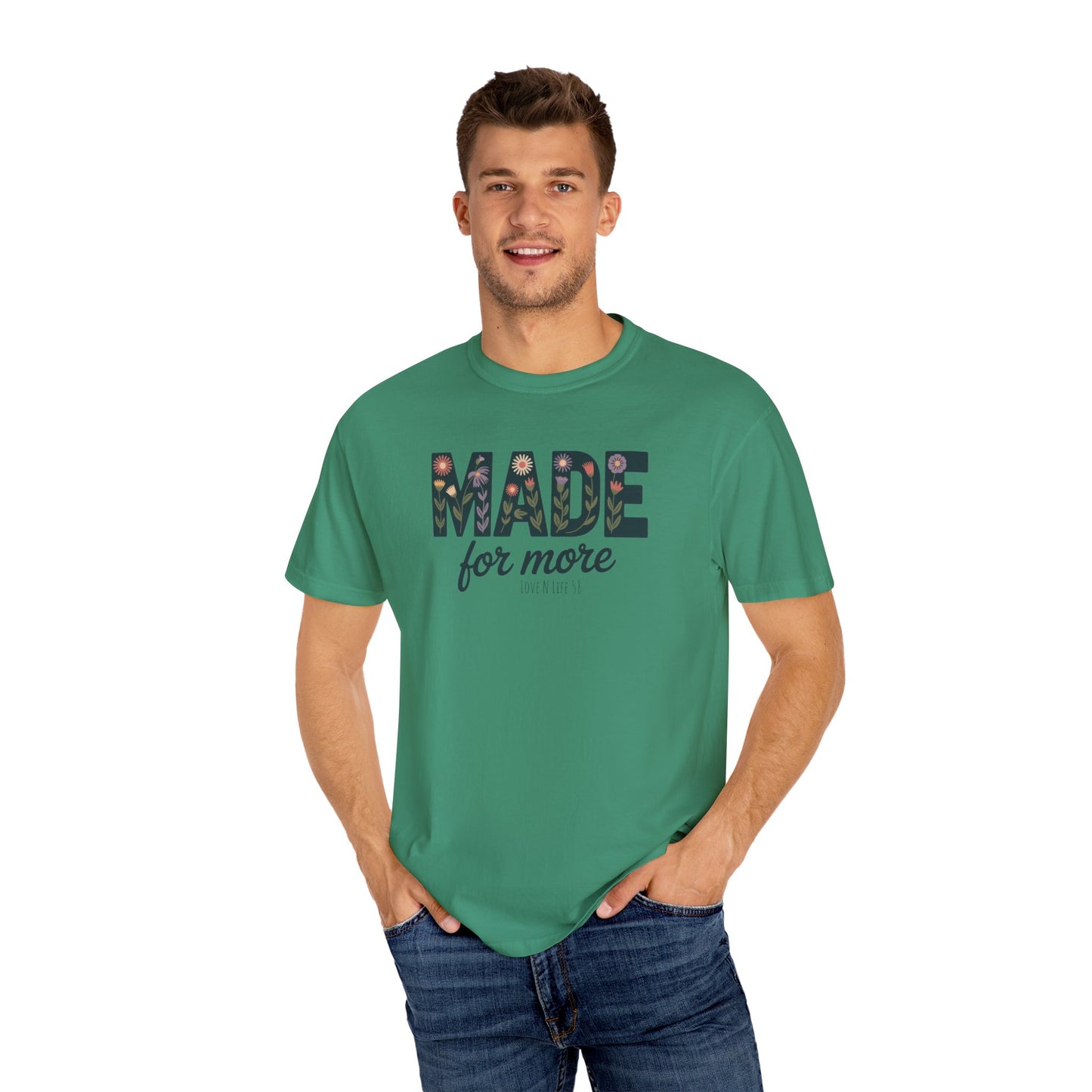 Made for More - Comfort Colors