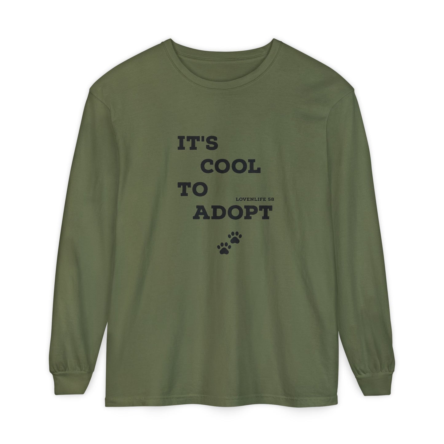 It's Cool to Adopt Long Sleeve — Animal Rescue Adoption Tee