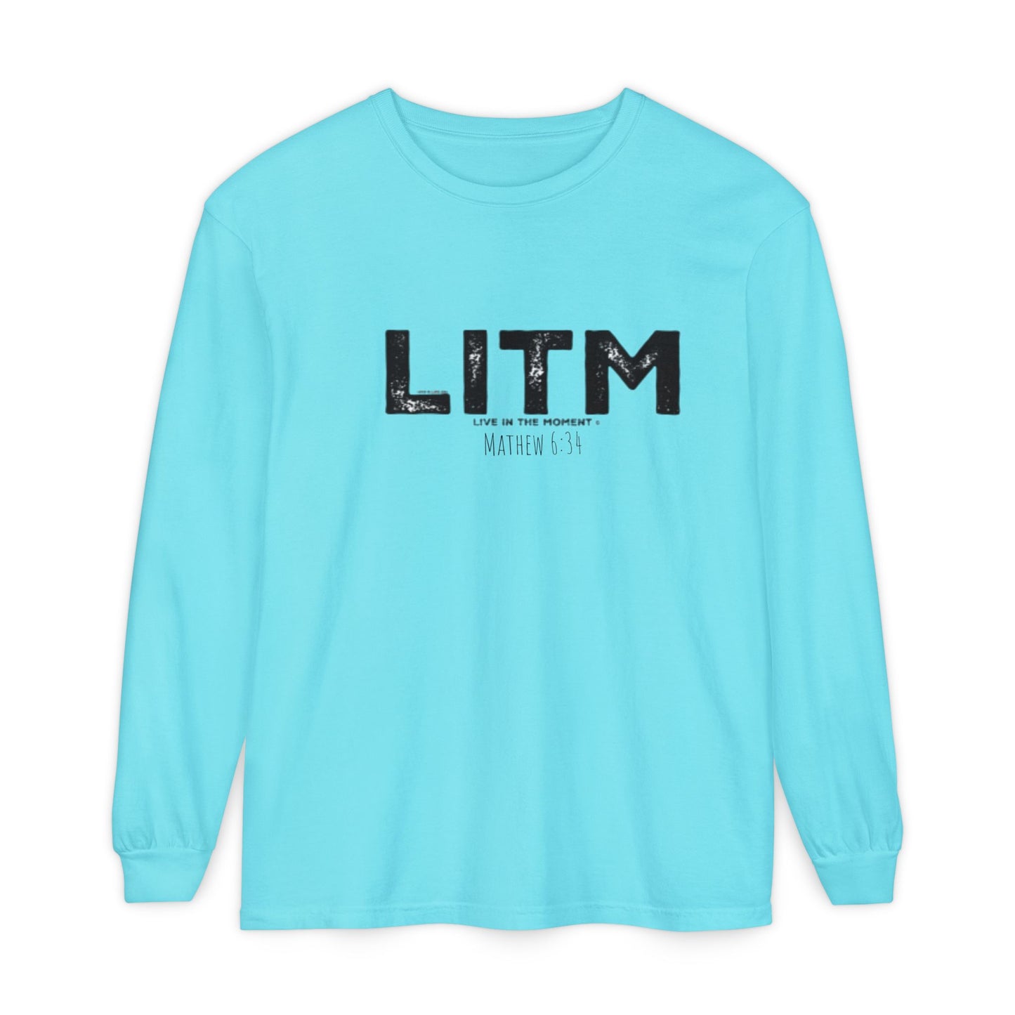 LITM - Live In The Moment Tee - Comfort Colors