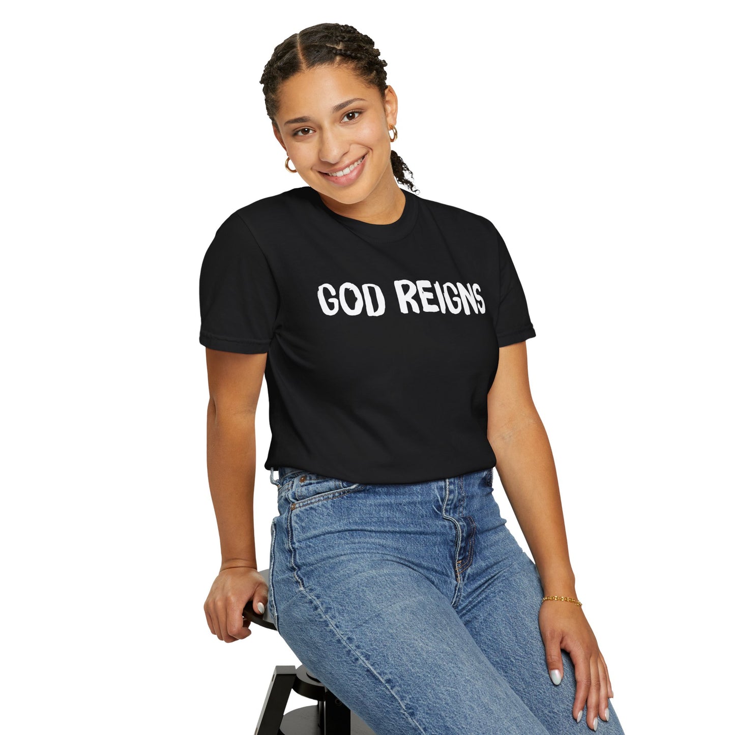 God Reigns - Comfort Colors