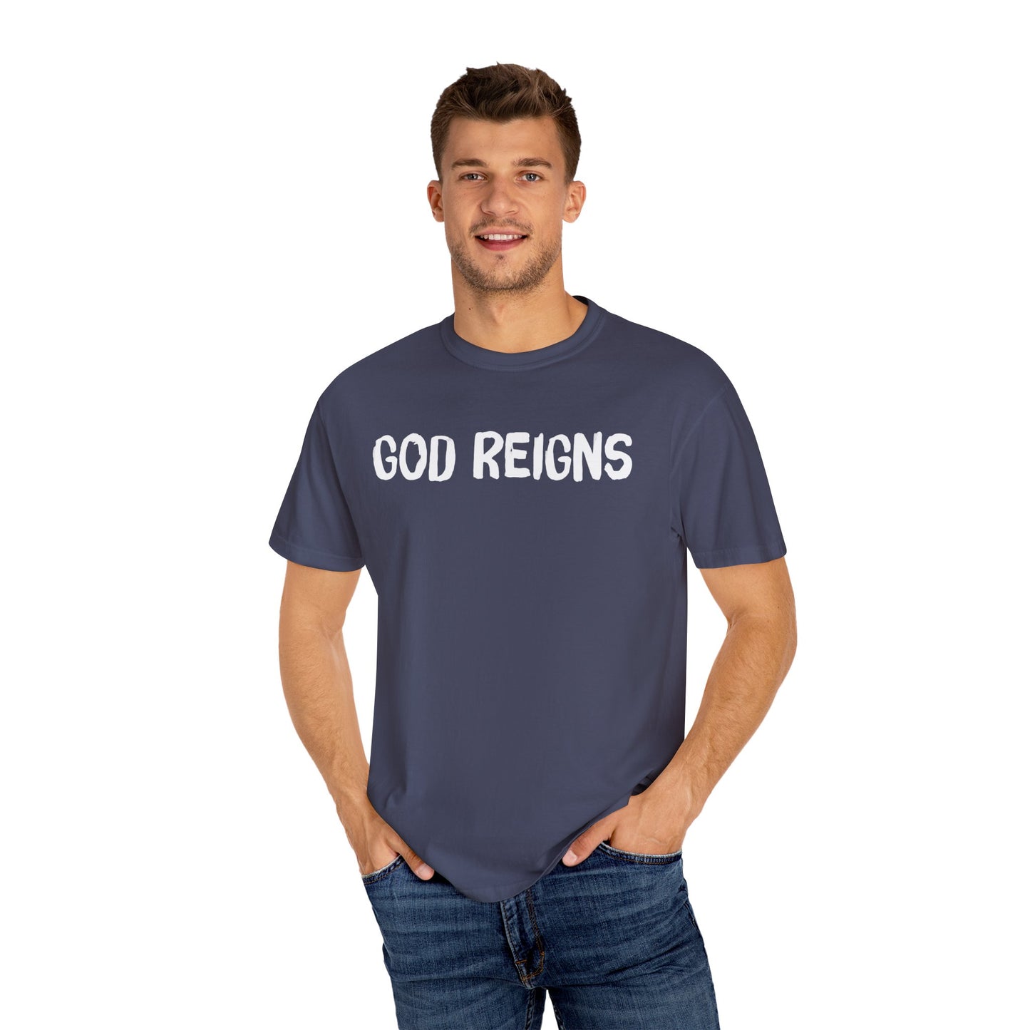 God Reigns - Comfort Colors