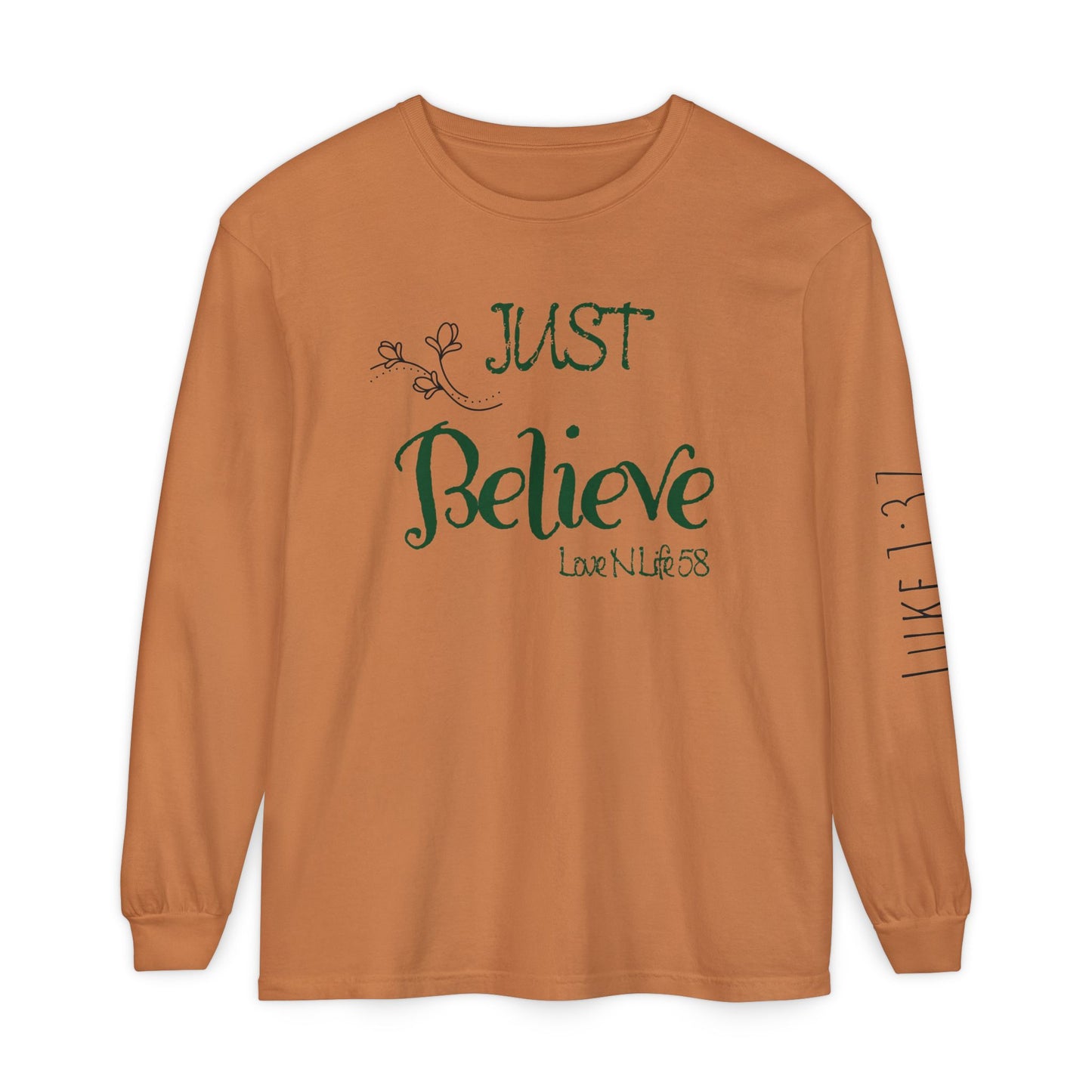Just Believe Long Sleeve Tee