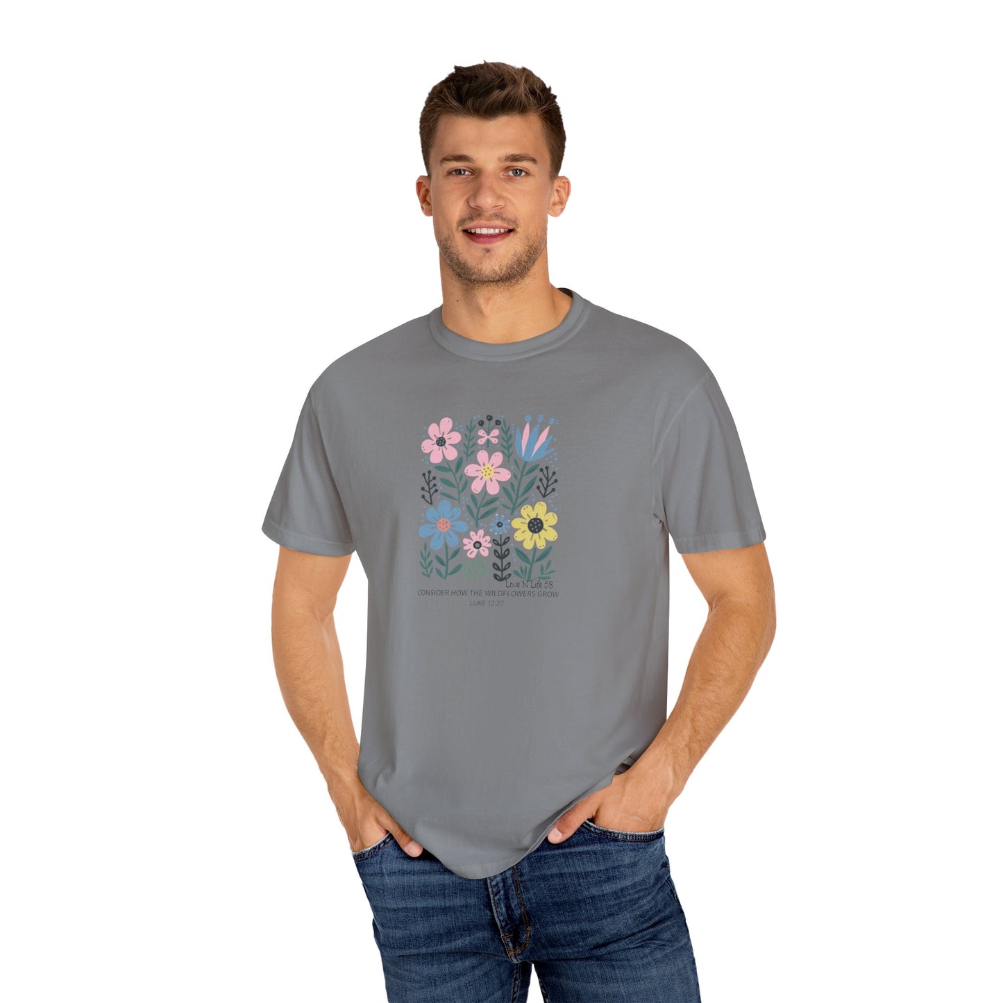 Consider the Wildflowers - Comfort Colors