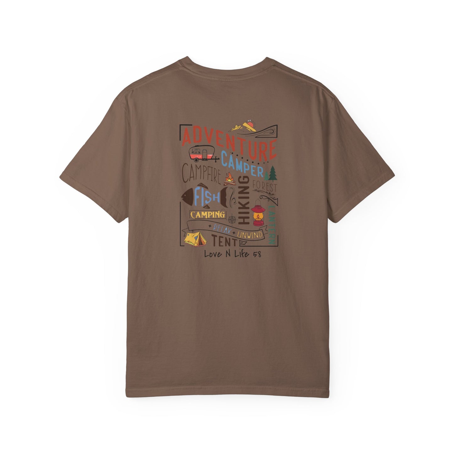 Adventure Awaits Love N Life 58 Gear -Comfort Colors