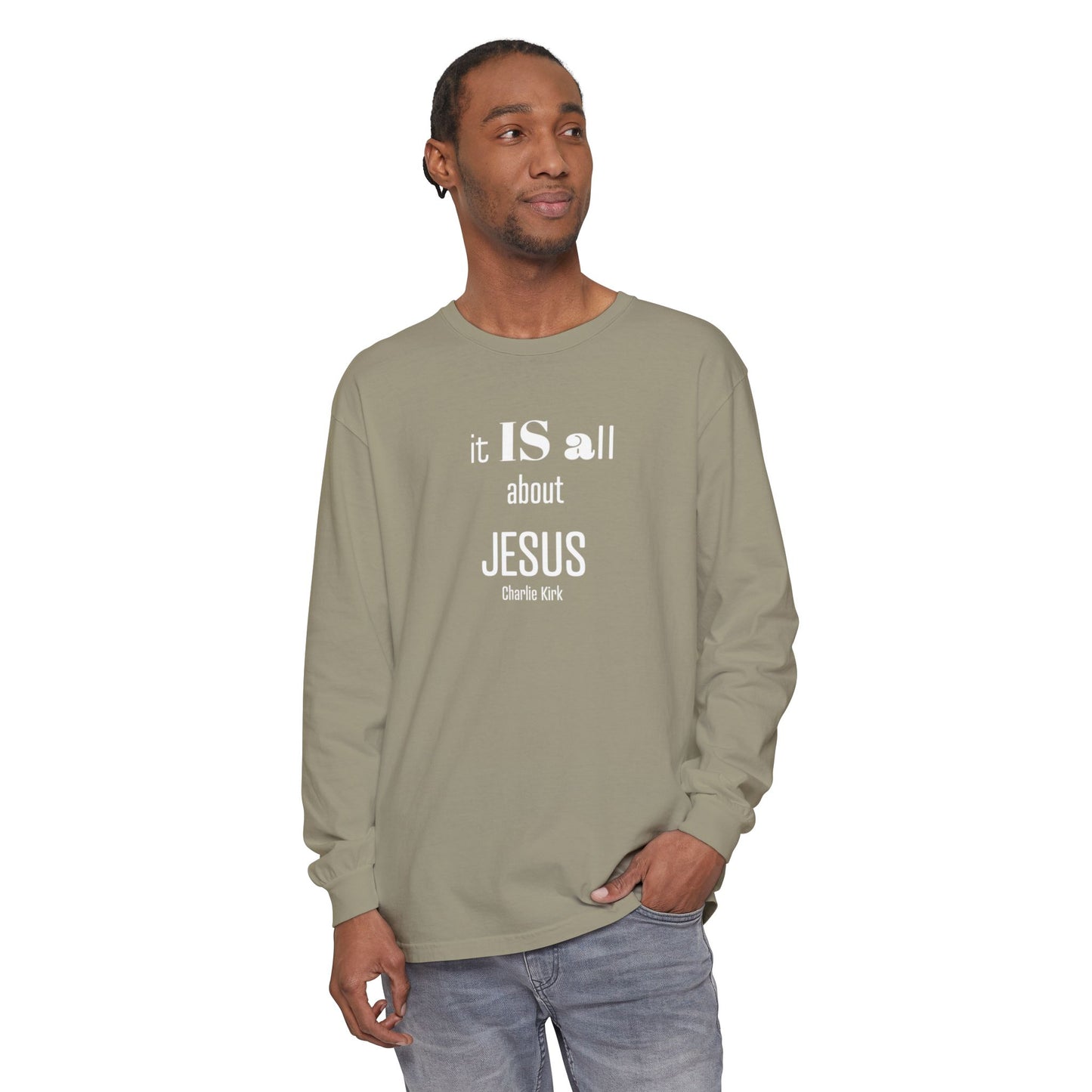 It IS all About JESUS Charlie Kirk TEE - Comfort Colors