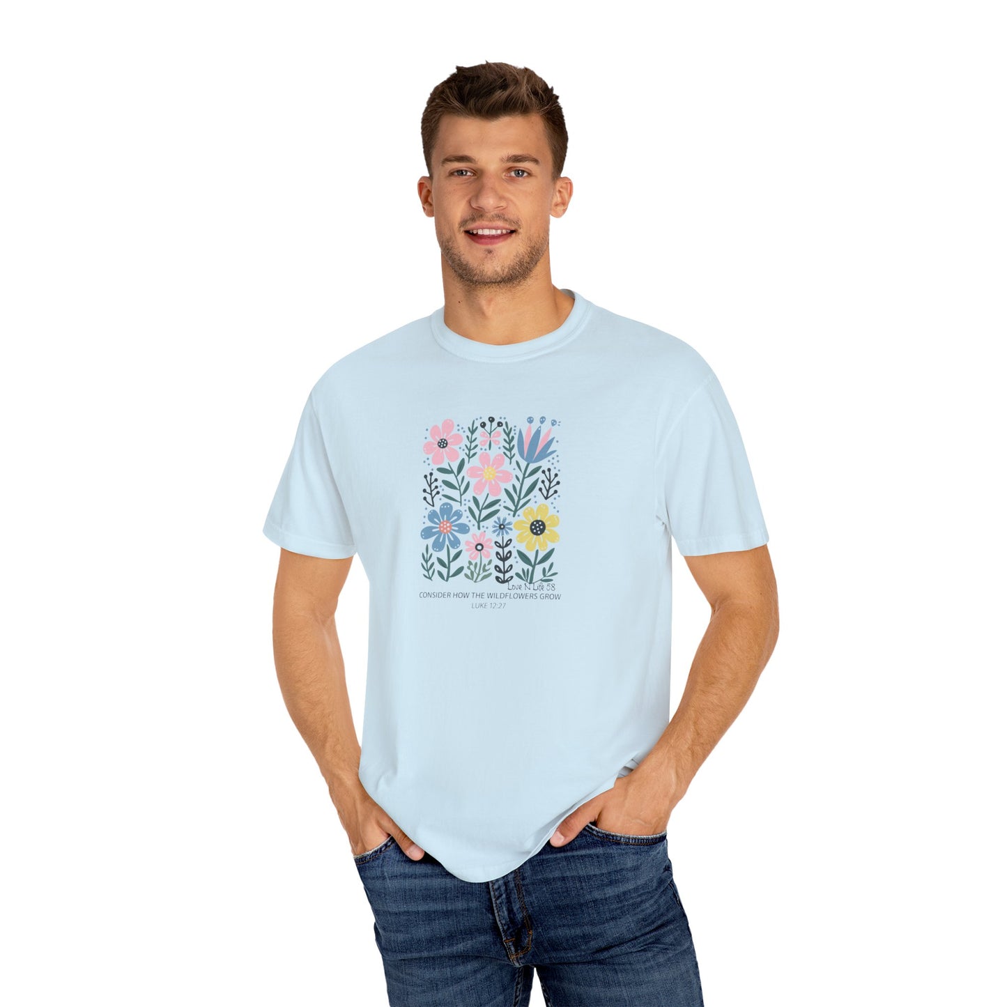 Consider the Wildflowers - Comfort Colors