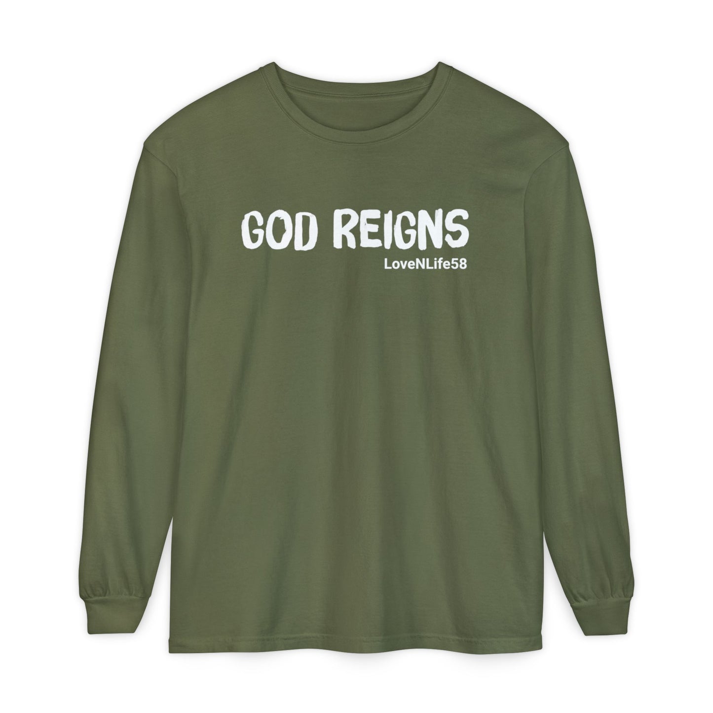 GOD REIGNS Long Sleeve Tee
