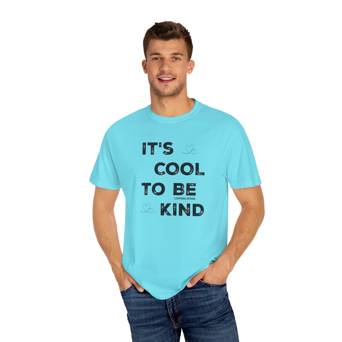 Cool to be Kind - Comfort Colors