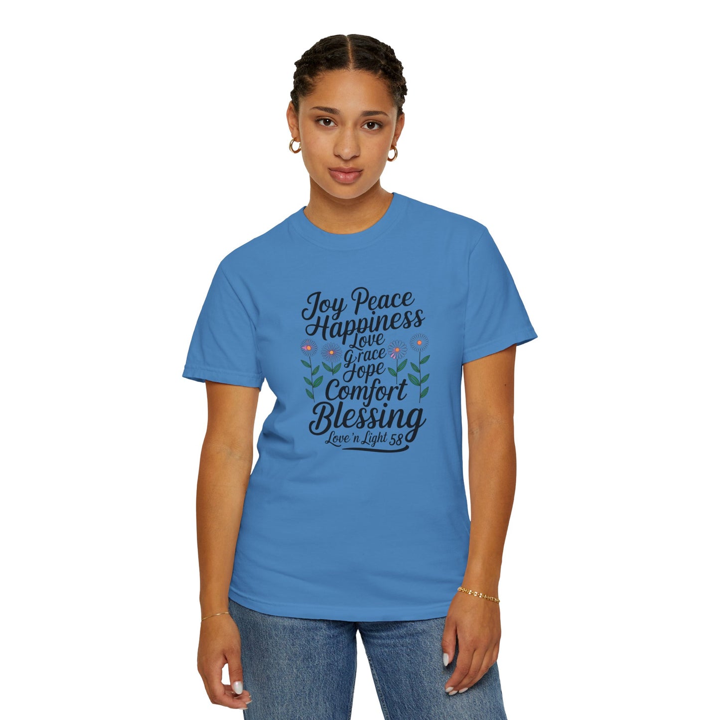 Joy Happiness and Love Tee - Comfort Colors