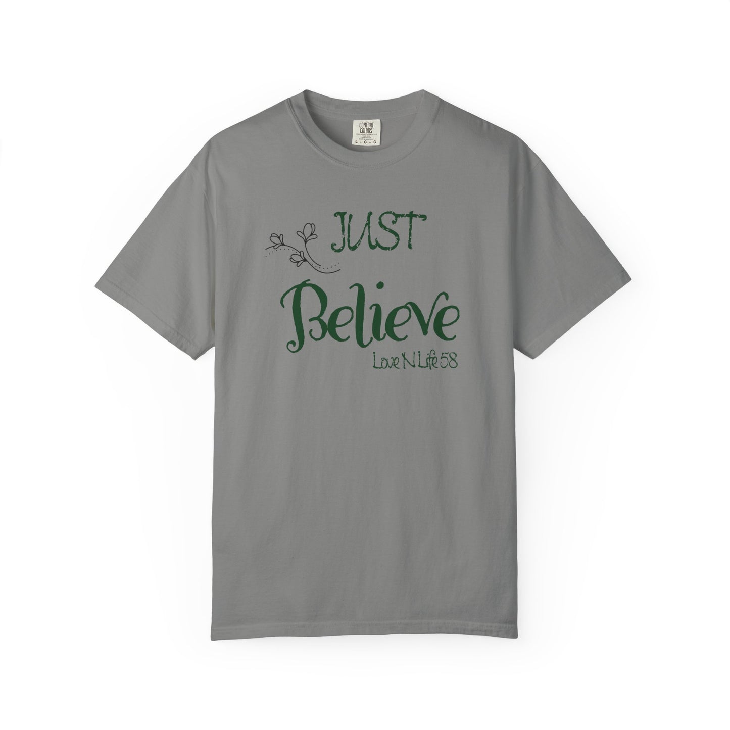 Just Believe Tee
