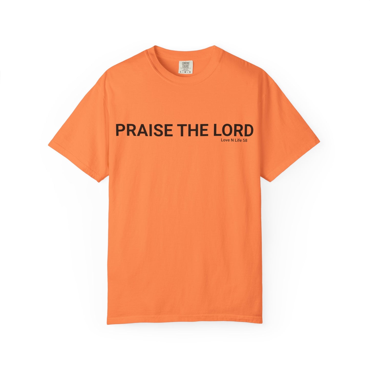 Praise the Lord Tee
