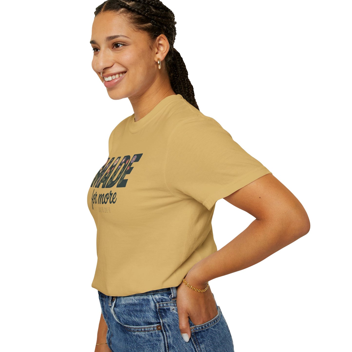 Made for More - Comfort Colors