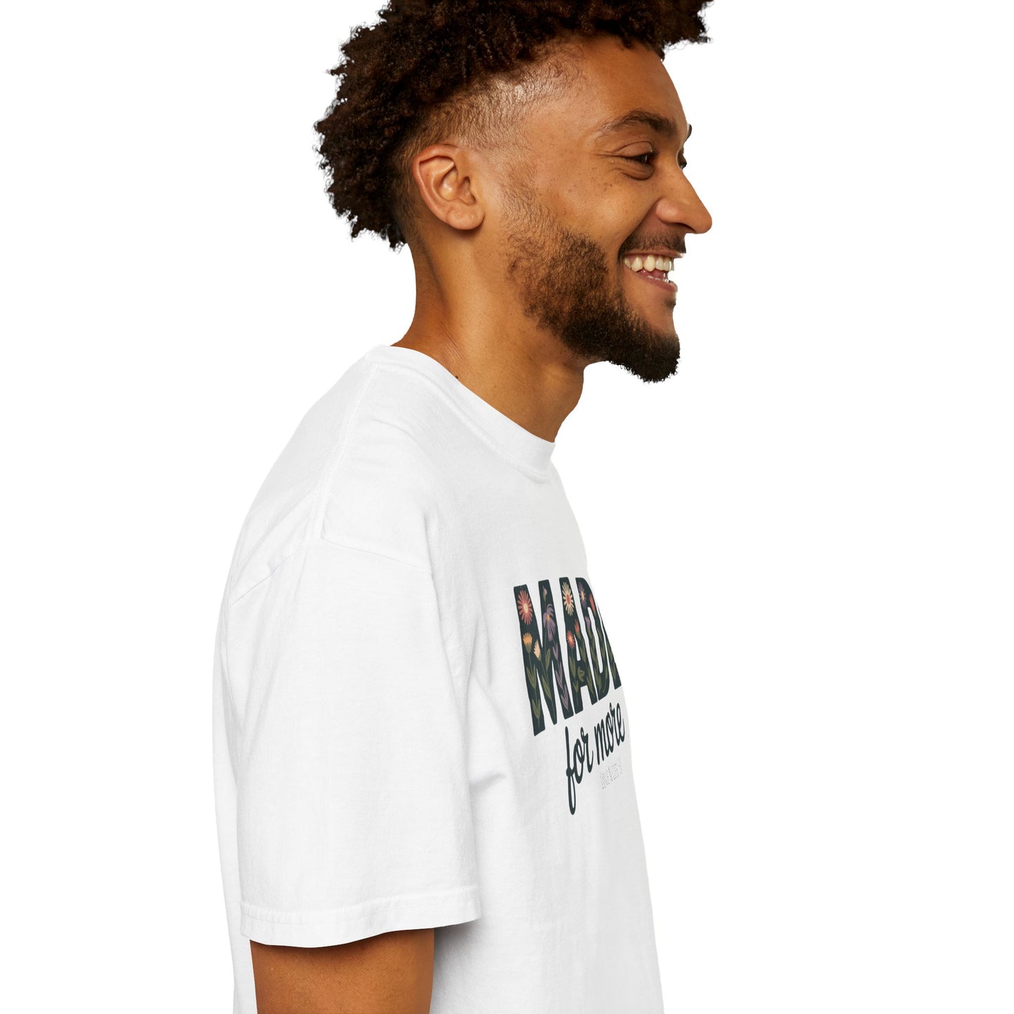 Made for More - Comfort Colors