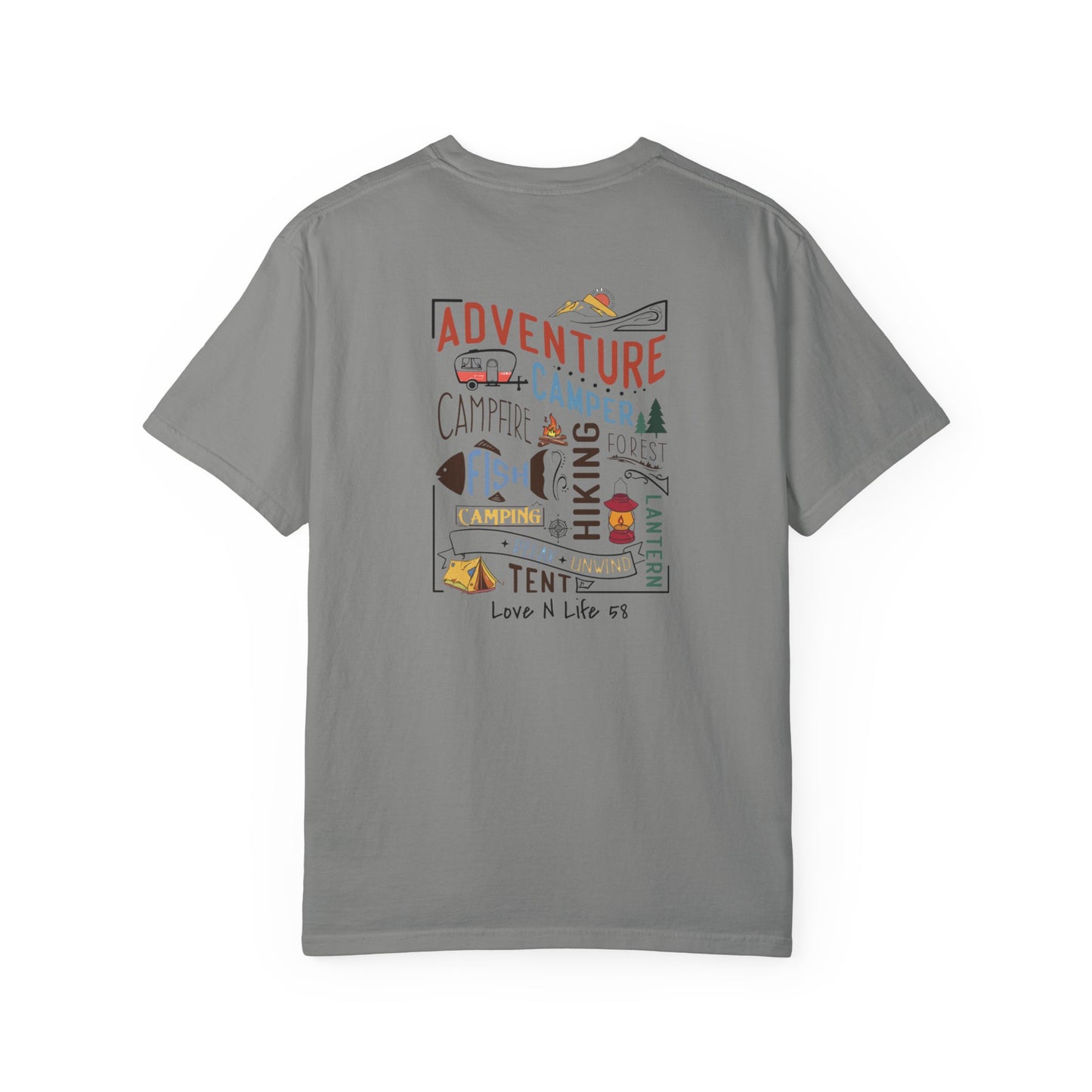 Adventure Awaits Love N Life 58 Gear -Comfort Colors