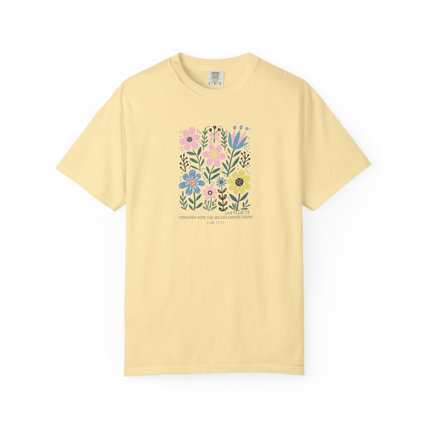 Consider the Wildflowers - Comfort Colors