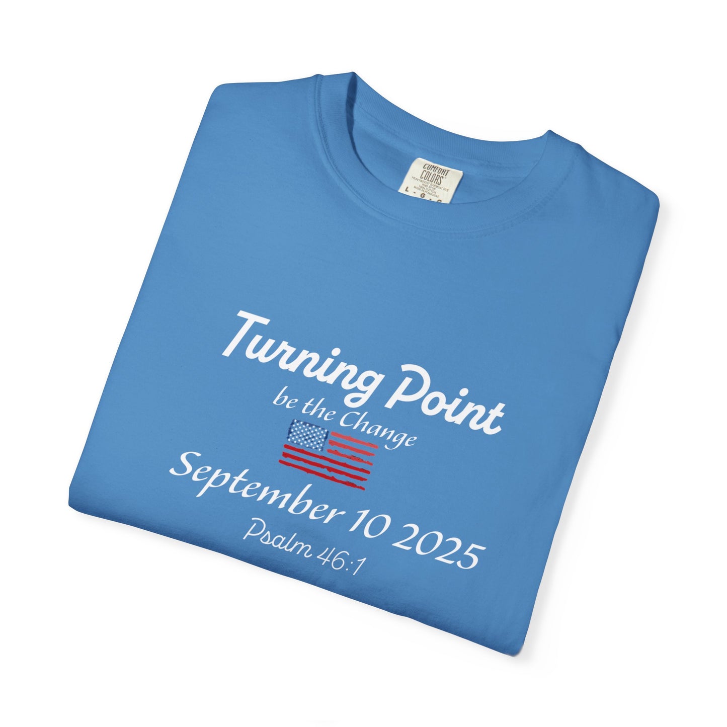 Turning Point Be The Change Tee - Comfort Colors