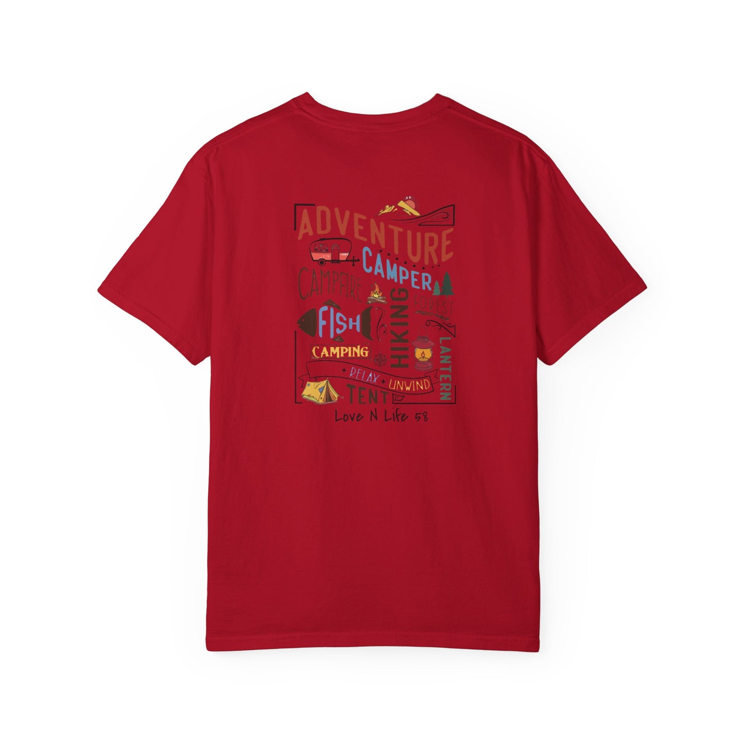 Adventure Awaits Love N Life 58 Gear -Comfort Colors