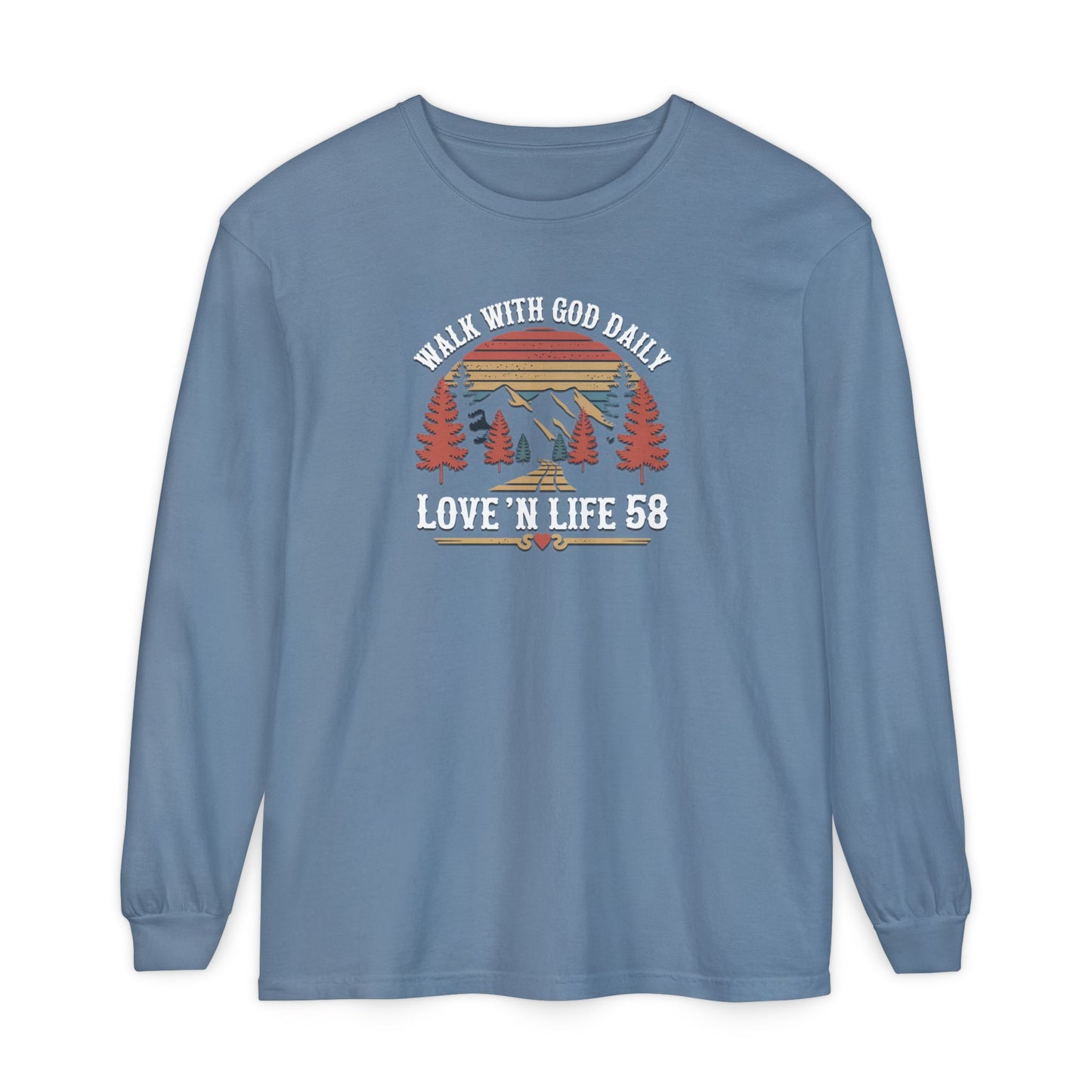 Walk With God Long Sleeve - Comfort Colors