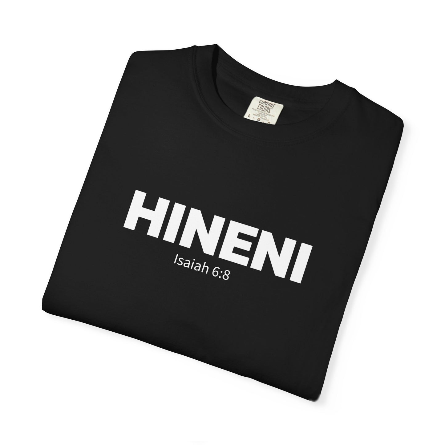 HINENI Isaiah 6:8 Tee - Comfort Colors