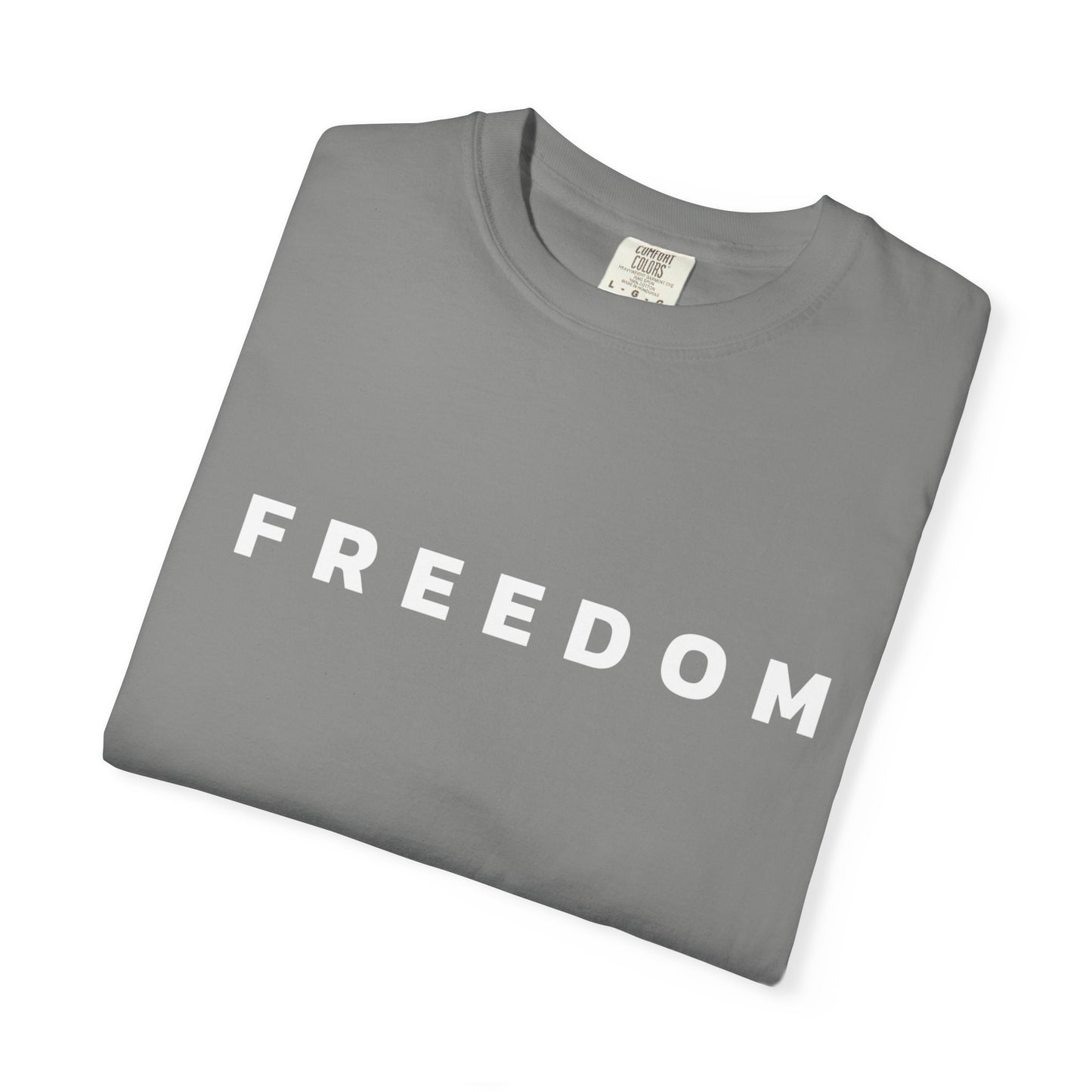 F R E E D O M Tee - Comfort Colors Charlie Kirk