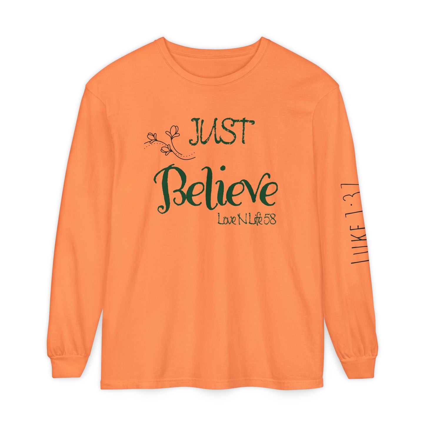 Just Believe Long Sleeve Tee