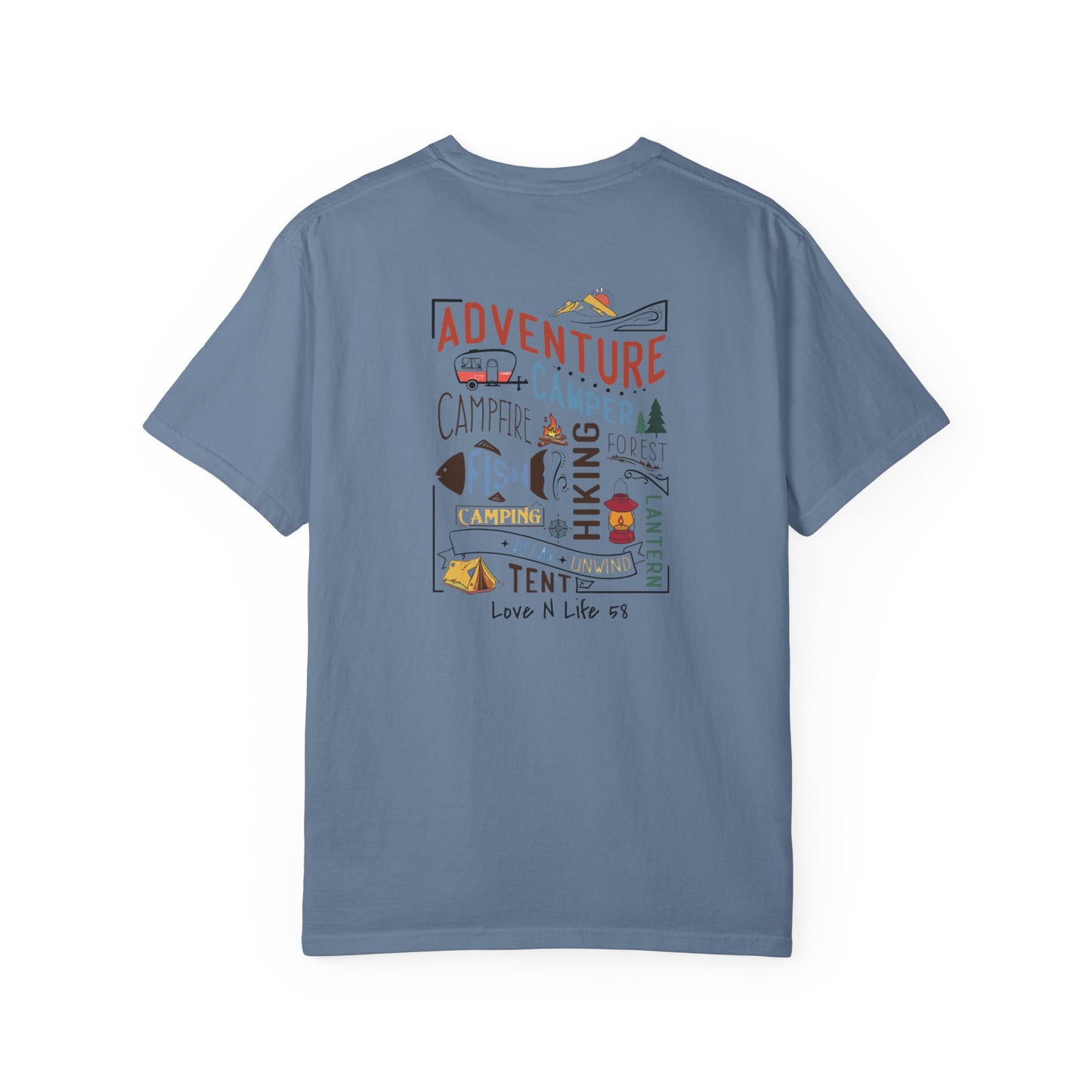 Adventure Awaits Love N Life 58 Gear -Comfort Colors